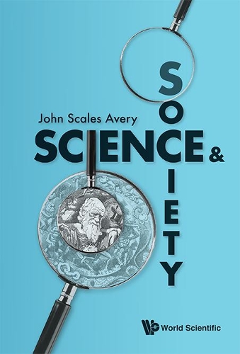 Бумажная книга «Science And Society», автор Джон Скейлз Эйвери - фото №1