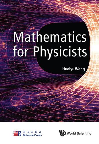 [object Object] «Mathematics For Physicists», автор Хуайюй Ван - фото №1