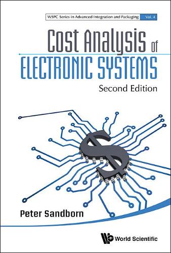 Бумажная книга «Cost Analysis Of Electronic Systems», автор Питер Сэндборн - фото №1