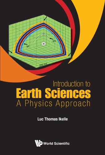 Бумажная книга «Introduction To Earth Sciences: A Physics Approach», автор Люк Томас Икелле - фото №1