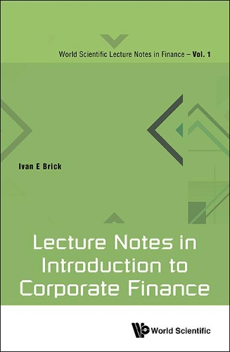 Паперова книга «Lecture Notes In Introduction To Corporate Finance», автор Іван Е. Брік - фото №1