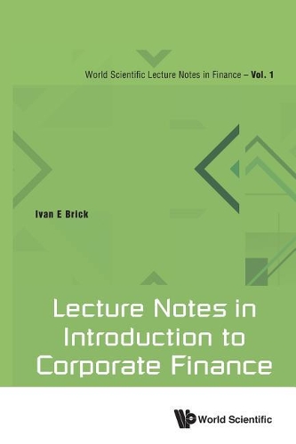 Паперова книга «Lecture Notes In Introduction To Corporate Finance», автор Іван Е. Брік - фото №1