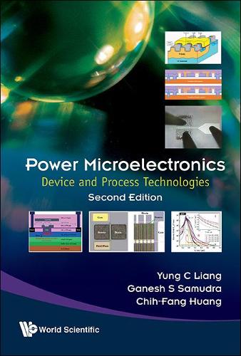 Бумажная книга «Power Microelectronics: Device And Process Technologies», авторов Чи-фанг Хуанг, Ганеш С Самудра, Юнг Чии Лян - фото №1