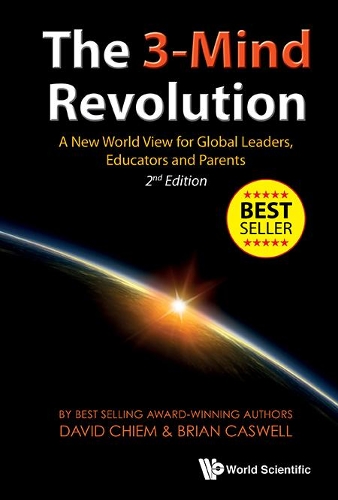Паперова книга «3-mind Revolution, The: A New World View For Global Leaders, Educators And Parents (2nd Edition)», авторів Брайан Касвелл, Девід Фу Ан Чієм - фото №1