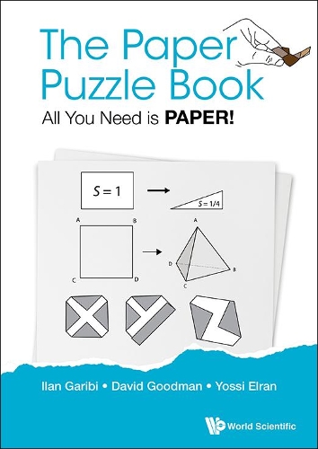 Бумажная книга «Paper Puzzle Book, The: All You Need Is Paper!», авторов Дэвид Хиллел Гудман, Илан Гариби, Йосси Эльран - фото №1