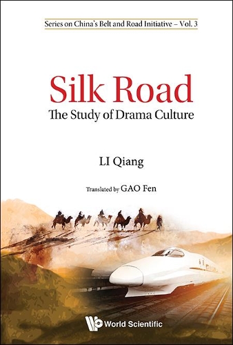 Паперова книга «Silk Road: The Study Of Drama Culture», автор Цянь Лі - фото №1