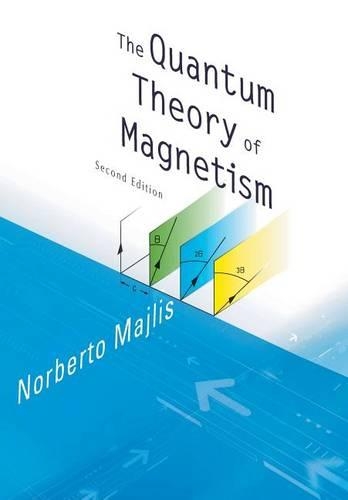 Паперова книга «Quantum Theory Of Magnetism, The (2nd Edition)», автор Норберто Маджліс - фото №1