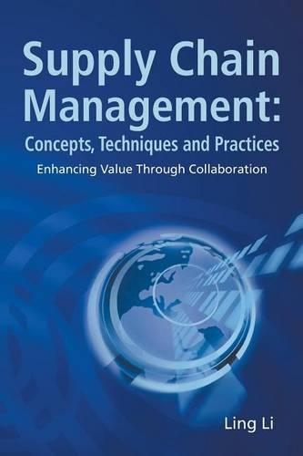 [object Object] «Supply Chain Management: Concepts, Techniques And Practices: Enhancing The Value Through Collaboration», автор Лінг Лі - фото №1