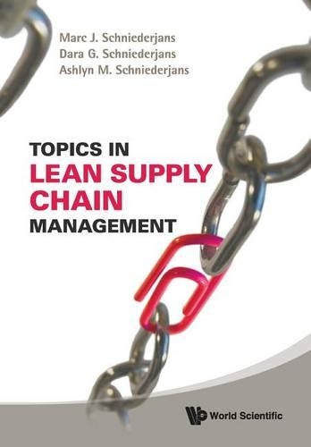 Паперова книга «Topics In Lean Supply Chain Management», авторів Ешлін М Шнідерянс, Дара Г Шнідерянс, Марк Й. Шнідерянс - фото №1