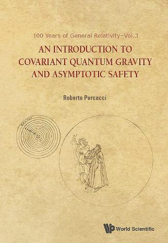[object Object] «Introduction To Covariant Quantum Gravity And Asymptotic Safety, An», автор Роберто Перкаччи - фото №1