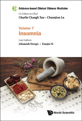 Бумажная книга «Evidence-based Clinical Chinese Medicine - Volume 7: Insomnia», авторов Йоханна Шергис, Сяоцзя Ни - фото №1