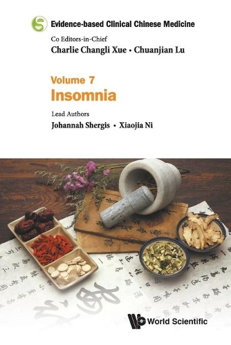 Паперова книга «Evidence-based Clinical Chinese Medicine - Volume 7: Insomnia», авторів Йоганна Шергіс, Сяоцзя Ні - фото №1