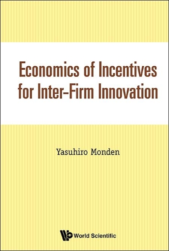 Паперова книга «Economics Of Incentives For Inter-firm Innovation», автор Ясухіро Монден - фото №1