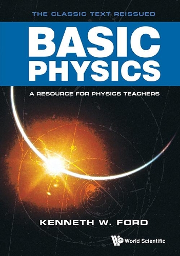 Паперова книга «Basic Physics», автор Кеннет В. Форд - фото №1