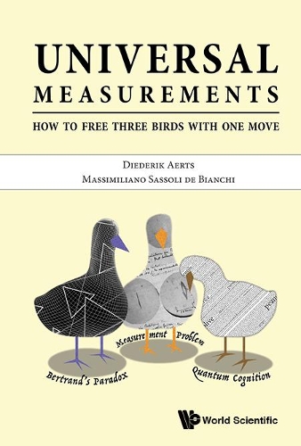 Паперова книга «Universal Measurements: How To Free Three Birds In One Move», авторів Дідерік Аертс, Массіміліано Сассолі Де Б'янкі - фото №1