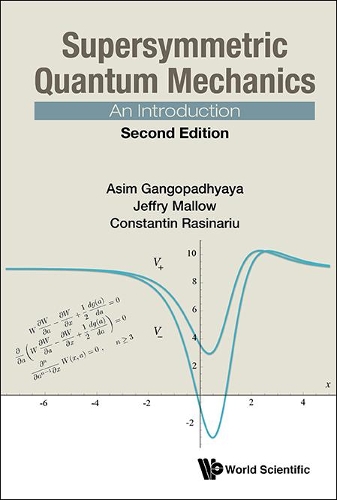 Паперова книга «Supersymmetric Quantum Mechanics: An Introduction», авторів Асім Гангопадхьяя, Константін Расінаріу, Джеффрі В. Меллов - фото №1