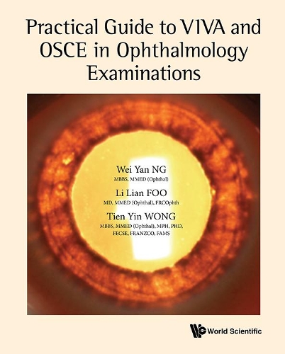 [object Object] «Practical Guide To Viva And Osce In Ophthalmology Examinations», авторів Лі Лянь Фу, Тянь Інь Вонг, Вей Янь Нг - фото №1
