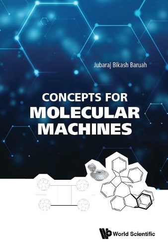 Бумажная книга «Concepts For Molecular Machines», автор Джубарадж Бикаш Баруах - фото №1
