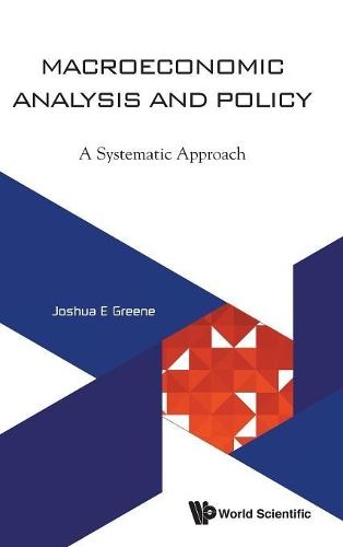 Паперова книга «Macroeconomic Analysis And Policy: A Systematic Approach», автор Джошуа Е. Грін - фото №1