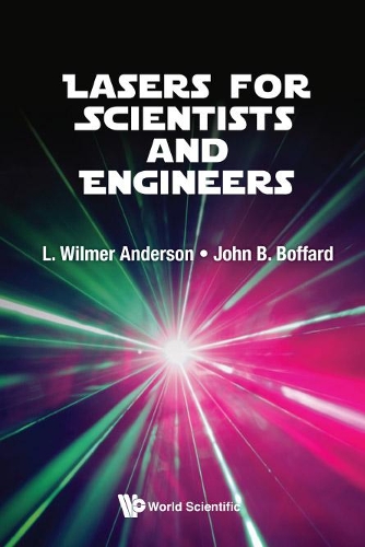 Бумажная книга «Lasers For Scientists And Engineers», авторов Джон Боффард, Л Уилмер Андерсон - фото №1