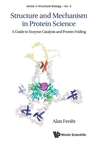 Бумажная книга «Structure And Mechanism In Protein Science: A Guide To Enzyme Catalysis And Protein Folding», автор Алан Р. Фершт - фото №1
