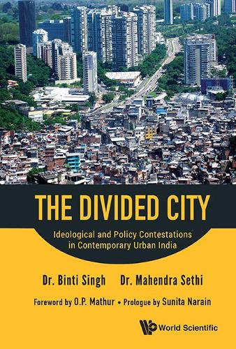 Бумажная книга «Divided City, The: Ideological And Policy Contestations In Contemporary Urban India», авторов Бинти Сингх, Махендра Сетхи - фото №1