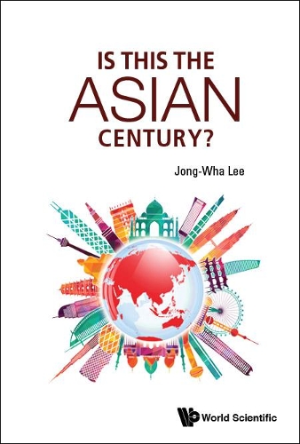 Бумажная книга «Is This The Asian Century?», автор Джонг-ва Ли - фото №1