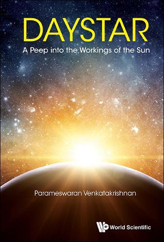 Бумажная книга «Daystar: A Peep Into The Workings Of The Sun», автор Парамсваран Венкатакришнан - фото №1