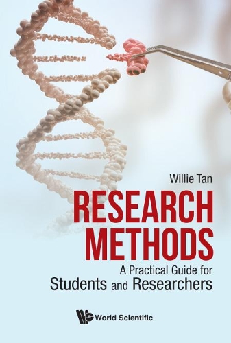 Бумажная книга «Research Methods: A Practical Guide For Students And Researchers», автор Вилли Тан - фото №1