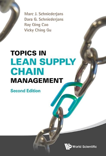 Бумажная книга «Topics In Lean Supply Chain Management», авторов Дара Г Шнидерджанс, Марк Й. Шнидерьянс, Рэй Цин Цао, Вики Чинг Гу - фото №1