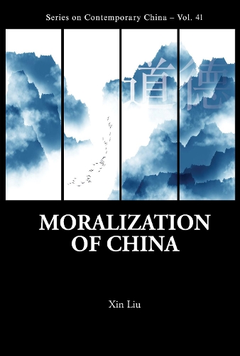 Бумажная книга «Moralization Of China», автор Синь Лю - фото №1
