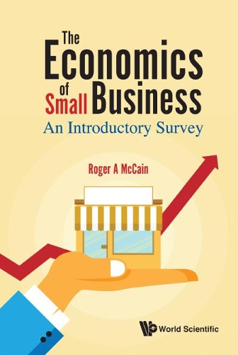 Бумажная книга «Economics Of Small Business, The: An Introductory Survey», автор Роджер А. Маккейн - фото №1