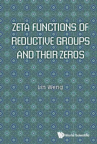 [object Object] «Zeta Functions Of Reductive Groups And Their Zeros», автор Лін Вень - фото №1