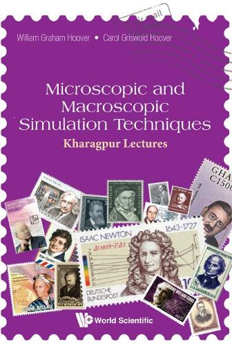 [object Object] «Microscopic And Macroscopic Simulation Techniques: Kharagpur Lectures», авторов Кэрол Грисволд Гувер, Уильям Грэм Гувер - фото №1