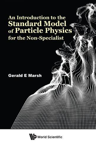[object Object] «Introduction To The Standard Model Of Particle Physics For The Non-specialist, An», автор Джеральд Е. Марш - фото №1
