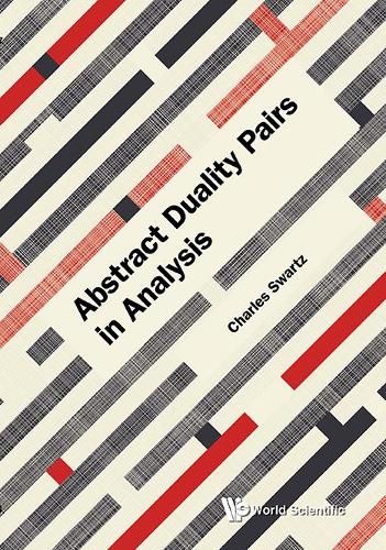 Бумажная книга «Abstract Duality Pairs In Analysis», автор Чарльз В. Шварц - фото №1