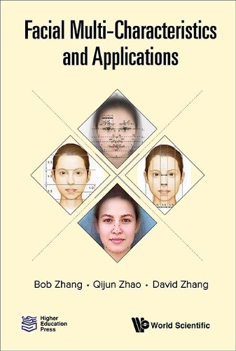 Бумажная книга «Facial Multi-characteristics And Applications», авторов Боб Чжан, Дэвид Чжан, Цицзюнь Чжао - фото №1