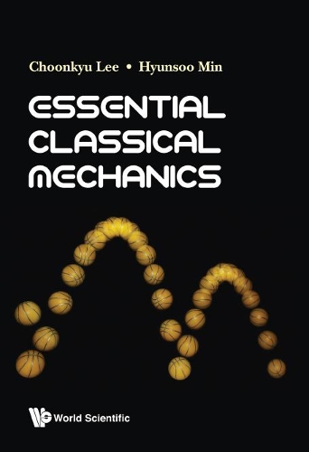 [object Object] «Essential Classical Mechanics», авторов Чонкью Ли, Хёнсу Мин - фото №1