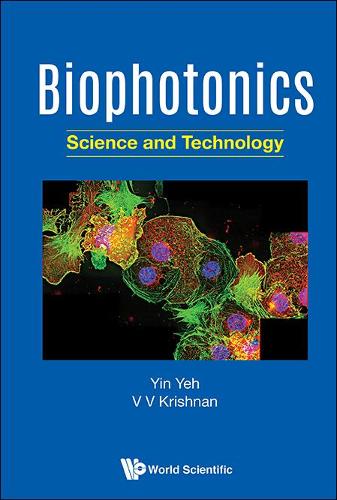Бумажная книга «Biophotonics: Science And Technology», авторов Вишванатан Венката (Криш) Кришнан, Инь Йе - фото №1