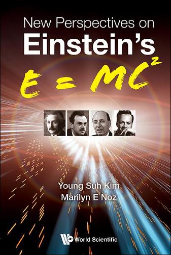 Бумажная книга «New Perspectives On Einstein's E = Mc2», авторов Мэрилин Э. Ноз, Ен Су Ким - фото №1