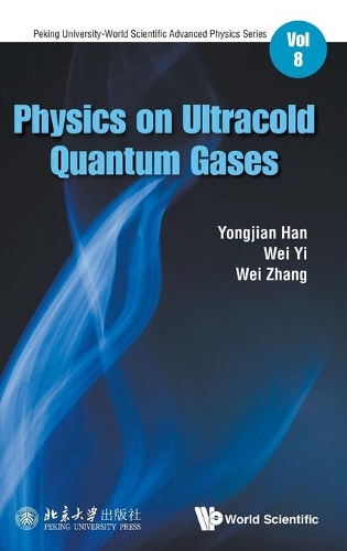 Бумажная книга «Physics On Ultracold Quantum Gases», авторов Вэй Чжан, И Вэй, Юнцзянь Хань - фото №1