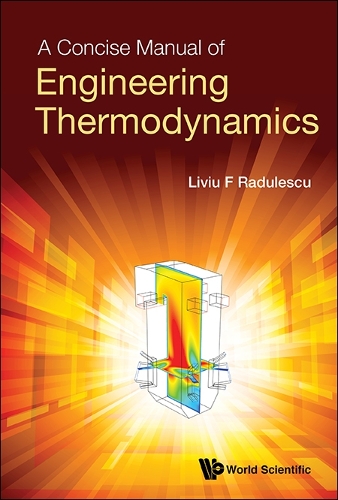 Паперова книга «Concise Manual Of Engineering Thermodynamics, A», автор Лівіу Ф. Радулеску - фото №1
