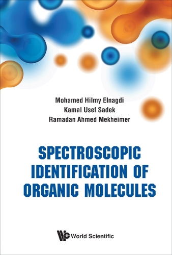 Бумажная книга «Spectroscopic Identification Of Organic Molecules», авторов Камал Усеф Садек, Мохамед Хильми Эльнагди, Рамадан Ахмед Х Мехаймер - фото №1