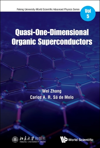 Бумажная книга «Quasi-one-dimensional Organic Superconductors», авторов Карлос А Р Са Де Мело, Вэй Чжан - фото №1