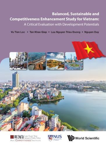 Паперова книга «Balanced, Sustainable And Competitiveness Enhancement Study For Vietnam: A Critical Evaluation With Development Potentials», авторів Дуй Нгуєн, Кхі Гіап Тан, Тьєн Лок Ву, Трієу Дуонг Луу Нгуєн - фото №1