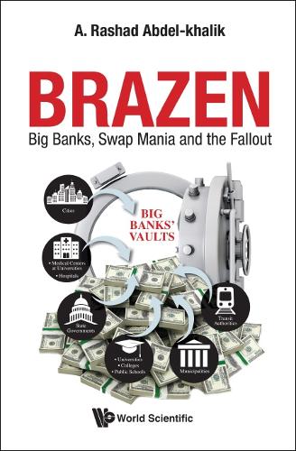 Бумажная книга «Brazen: Big Banks, Swap Mania And The Fallout», автор А. Рашад Абдель Халик - фото №1