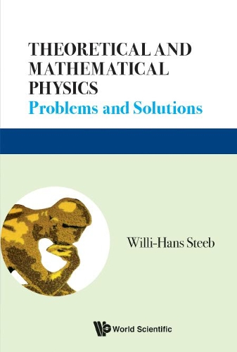 [object Object] «Theoretical And Mathematical Physics: Problems And Solutions», автор Віллі Ганс Штіб - фото №1