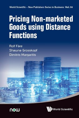 Бумажная книга «Pricing Non-marketed Goods Using Distance Functions», авторов Димитрис Маргаритис, Рольф Фере, Шона Гросскопф - фото №1