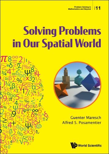 [object Object] «Solving Problems In Our Spatial World», авторов Альфред С Посаментье, Гюнтер Мареш - фото №1