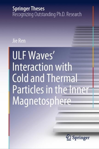 [object Object] «ULF Waves’ Interaction with Cold and Thermal Particles in the Inner Magnetosphere», автор Цзе Рен - фото №1